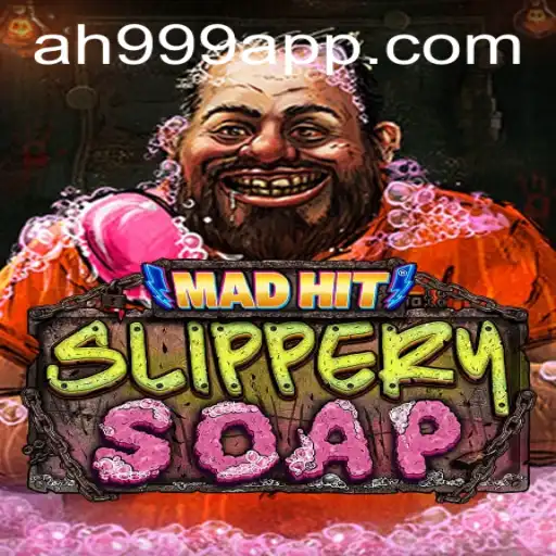 Discovering the World of MadHitSlipperySoap: A Unique Gaming Experience